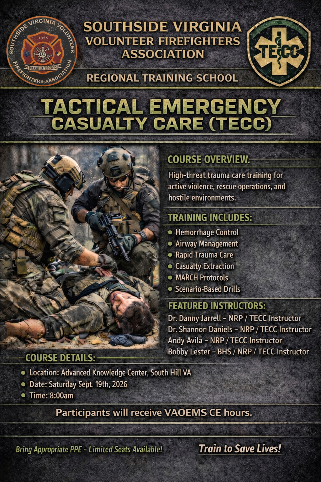 TECC Tactical Emergency Casualty Care — Saturday September 19, Advanced Knowledge Center, South Hill VA